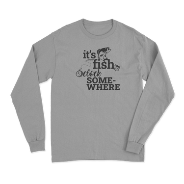 Its Fishing o'Clock Men Long Sleeve Shirt